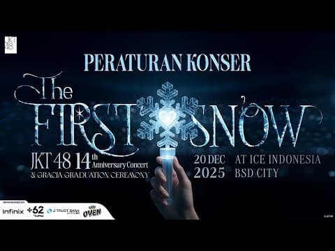 Thumbnail for Fenomena Langka Akan Dimulai: Peraturan di Konser The First Snow